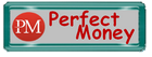 Perfect money